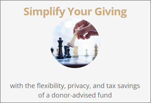 A graphic from DonorsTrust's website showing a picture of a chess move and reading "Simplify your giving with the flexibility, privacy, and tax-savings of a donor-advised fund"